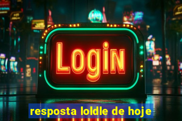 resposta loldle de hoje